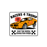 Racers 4 Trump Team MAGA 24 "End the Biden Demo Derby" Bubble-free stickers