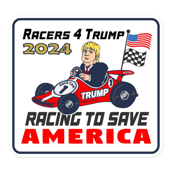 Trump Race Car #1 "Racing to Save America" Bubble-free stickers