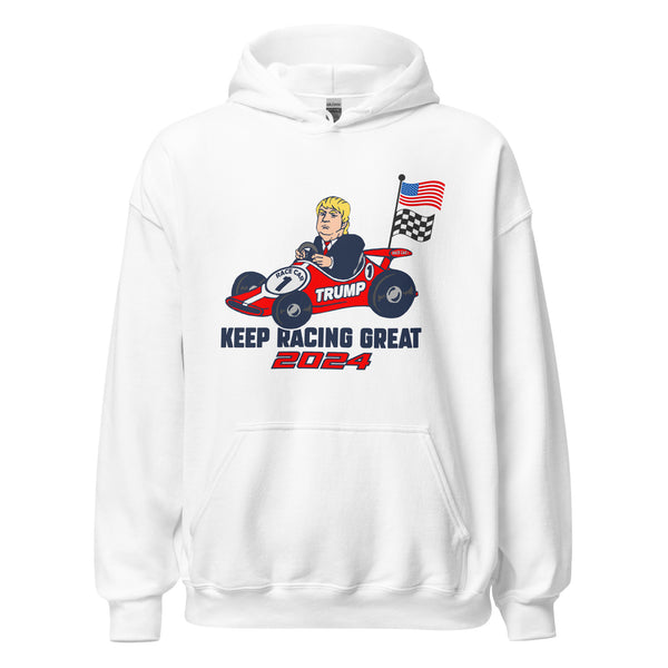 Trump Inspired "Keep Racing Great" Hooded Sweatshirt