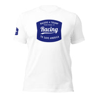 Racers 4 Trump "Racing to Save America" Team MAGA 24 Unisex T-shirt